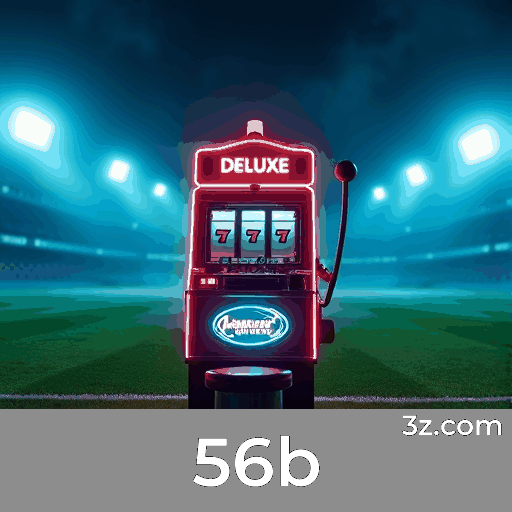 Ofertas Exclusivas 56b para Usuários Brasileiros